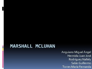 MARSHALL MCLUHAN Anguiano Miguel ngel Hermida Juan Jos