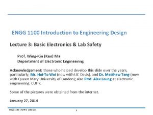 ENGG 1100 Introduction to Engineering Design Lecture 3