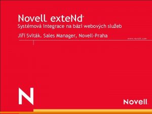 Novell exte Nd Systmov integrace na bzi webovch