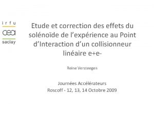 Etude et correction des effets du solnode de