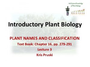 ArtScienceKnowledge of Plant Biology Introductory Plant Biology PLANT