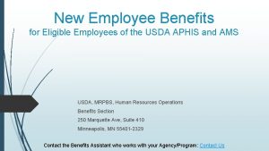 New Employee Benefits for Eligible Employees of the