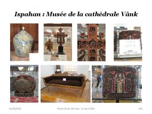 Ispahan Muse de la cathdrale Vnk 10232021 Perles