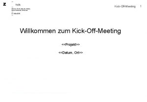 KickOffMeeting Zrcher Hochschule der Knste Zurich University of