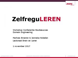 Zelfregu LEREN Workshop Conferentie Studiesucces Domein Engineering Marloes