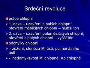 Srden revoluce prce chlopn 1 ozva uzaven cpatch