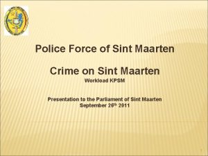 Police Force of Sint Maarten Crime on Sint
