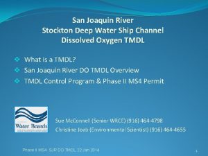 San Joaquin River Stockton Deep Water Ship Channel