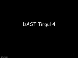 DAST Tirgul 4 1 10242021 Administrative Ex 3