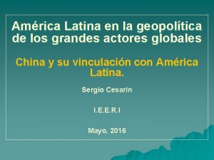 Amrica Latina en la geopoltica de los grandes