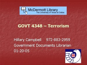 GOVT 4348 Terrorism Hillary Campbell 972 883 2959