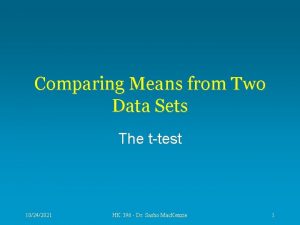 Comparing Means from Two Data Sets The ttest