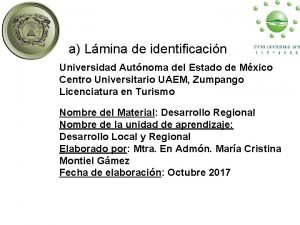 a Lmina de identificacin Universidad Autnoma del Estado