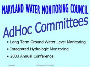 Long Term Ground Water Level Monitoring Integrated Hydrologic