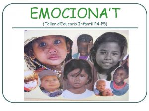 EMOCIONAT Taller dEducaci Infantil P 4 P 5