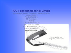 ICCFassadentechnikGmb H International Cladding Consultancy metal techniques Jrgen