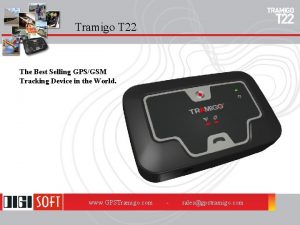 Tramigo T 22 The Best Selling GPSGSM Tracking