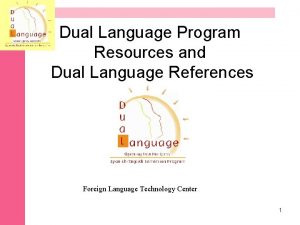 Dual Language Program Resources and Dual Language References