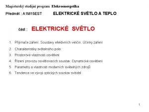 Magistersk studijn program Elekroenergetika Pedmt A 1 M