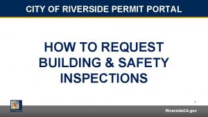 CITY OF RIVERSIDE PERMIT PORTAL HOW TO REQUEST