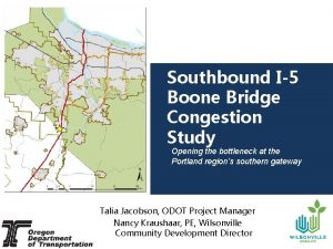 Southbound I5 Boone Bridge Congestion Study Opening the