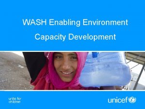 WASH Enabling Environment Capacity Development Outline Learning Objectives