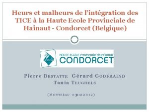 Heurs et malheurs de lintgration des TICE la