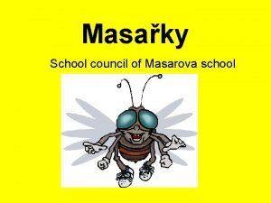 Masaky School council of Masarova school Basic information