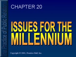 CHAPTER 20 Copyright 2001 Prentice Hall Inc The