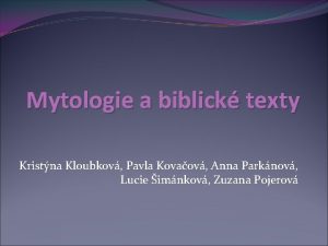 Mytologie a biblick texty Kristna Kloubkov Pavla Kovaov