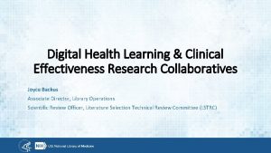 Digital Health Learning Clinical Effectiveness Research Collaboratives Joyce
