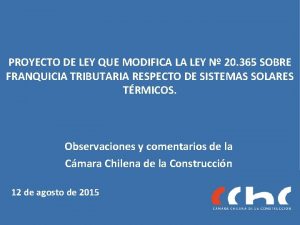 PROYECTO DE LEY QUE MODIFICA LA LEY N