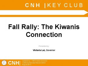 CNH KEY CLUB Fall Rally The Kiwanis Connection
