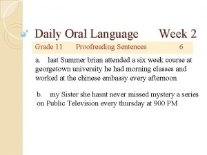 Daily Oral Language Grade 11 Proofreading Sentences Week