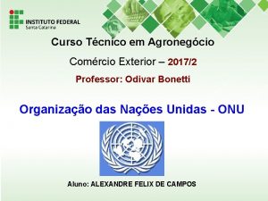 Curso Tcnico em Agronegcio Comrcio Exterior 20172 Professor