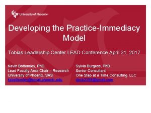 Developing the PracticeImmediacy Model Tobias Leadership Center LEAD