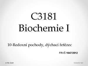 C 3181 Biochemie I 10 Redoxn pochody dchac