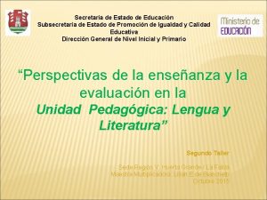 Secretara de Estado de Educacin Subsecretara de Estado