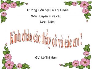 Trng Tiu hc L Th Xuyn Mn Luyn