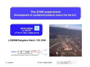 The E 166 experiment Development of a polarized