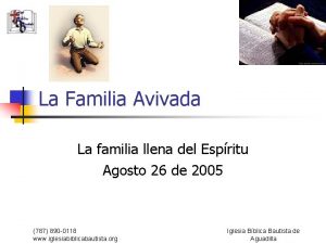 La Familia Avivada La familia llena del Espritu