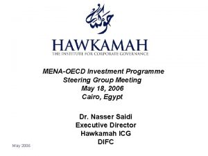 MENAOECD Investment Programme Steering Group Meeting May 18