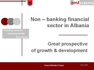 Non banking financial sector in Albania Protecting consumers