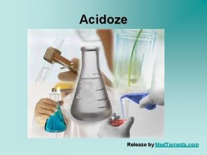 Acidoze Release by Med Torrents com Acidoze Acidoz