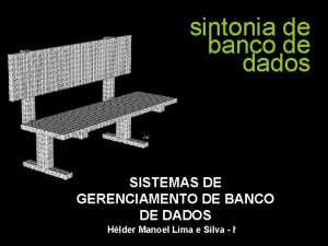 sintonia de banco de dados SISTEMAS DE GERENCIAMENTO