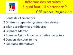 Rforme des retraites quoi faut il sattendre CFR