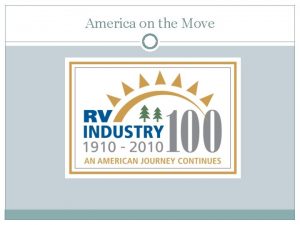 America on the Move Early RVs Two to