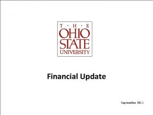 Financial Update September 2011 Financial Update FY 2011