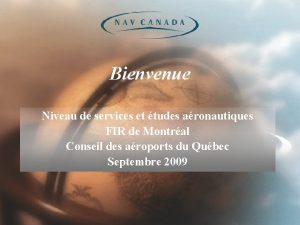 Bienvenue Niveau de services et tudes aronautiques FIR