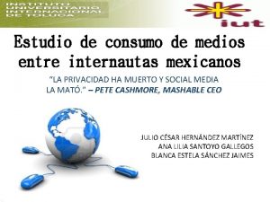 Estudio de consumo de medios entre internautas mexicanos